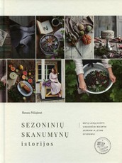 Sezoninių skanumynų istorijos