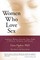 Women Who Love Sex