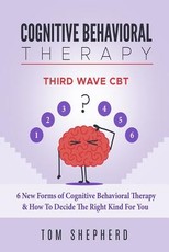 Cognitive Behavioral Therapy