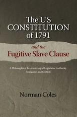 Us Constitution of 1791 and the Fugitive Slave Clause