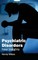 Psychiatric Disorders: New Insights