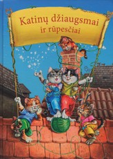 Katinų džiaugsmai ir rūpesčiai