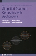 Simplified Quantum Computing with Applications