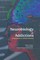 Neurobiology of Addictions