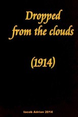 Dropped from the clouds (1914)
