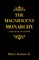 The Magnificent Monarchy
