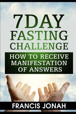 7 Day Fasting Challenge