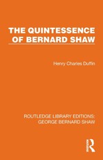 The Quintessence of Bernard Shaw