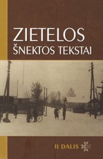 Zietelos šnektos tekstai II dalis (su CD)