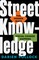 Street Knowledge