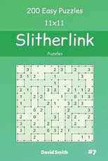 Slitherlink Puzzles - 200 Easy Puzzles 11x11 vol.7