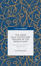 The Arab Gulf States and Reform in the Middle East