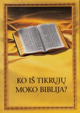 Ko iš tikrųjų moko Biblija?