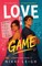Love Is a Game