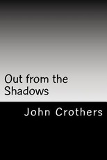 Out from the shadows