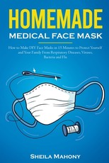 Homemade Medical Face Mask
