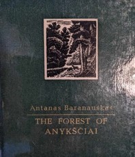 The Forest of Anykščiai