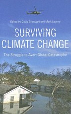 Surviving Climate Change: The Struggle to Avert Global Catastrophe