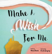 Make A Wish For Me