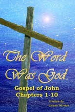 The Word Was God