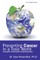 Preventing Cancer in a Toxic World