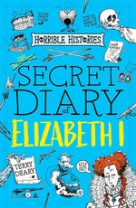 The Secret Diary of Elizabeth I