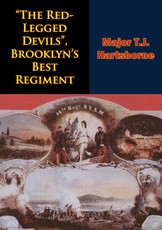 &quote;The Red-Legged Devils&quote;, Brooklyn's Best Regiment