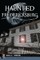 Haunted Fredericksburg