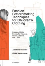 Fashion Patternmaking Techniques For Children's Clothes