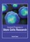 Current Progress in Stem Cells Research