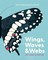 Cranfield, R: Wings, Waves, and Webs