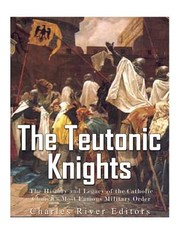 The Teutonic Knights