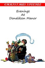 Evenings At Donaldson Manor