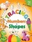 Tracing Numbers & Shapes for Preschool