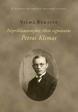 Nepriklausomybės Akto signataras Petras Klimas (knyga su defektais)