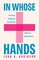 In Whose Hands