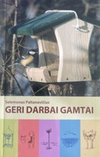 Geri darbai gamtai