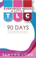 Everybody Needs A Little TLC