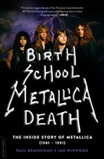 Birth School Metallica Death, 1