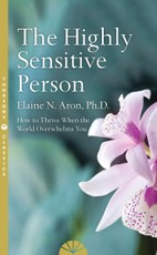 The Highly Sensitive Person