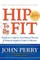 Hip to Be Fit