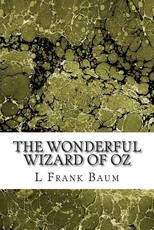 The Wonderful Wizard of Oz