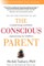 The Conscious Parent: Transforming Ourselves, Empowering Our Children