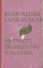 Netikėtų išsipildymų valanda