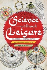Science Without Leisure