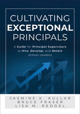 Cultivating Exceptional Principals