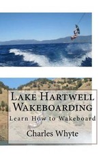 Lake Hartwell Wakeboarding