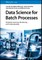 Data Science for Batch Processes
