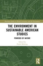 The Environment in Sustainable American Studies