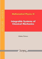 Mathematical Physics III - Integrable Systems of Classical Mechanics